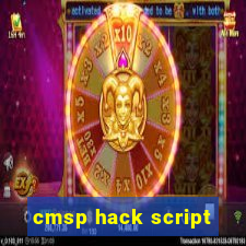 cmsp hack script